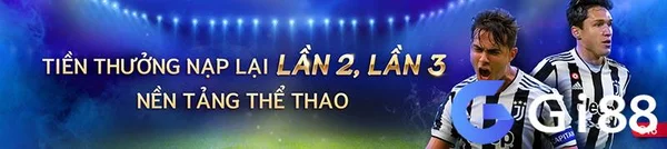 Thưởng nạp lại cược thể thao tại Gi8 có những điểm hấp dẫn gì?